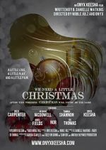 Watch We Need a Little Christmas 123movies