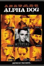 Watch Alpha Dog 123movies