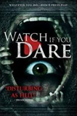 Watch Watch If You Dare 123movies