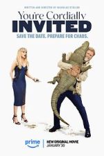Watch You\'re Cordially Invited 123movies