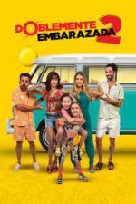 Watch Doblemente Embarazada 2 123movies
