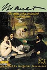Watch Manet: The Man Who Invented Modern Art 123movies