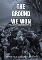 Watch The Ground We Won 123movies