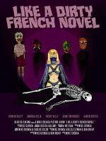 Watch Like a Dirty French Novel 123movies