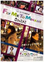 Watch Fly Me to Minami 123movies