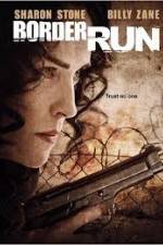Watch Border Run 123movies