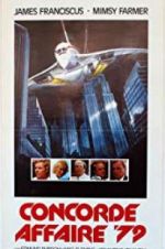Watch Concorde Affaire \'79 123movies