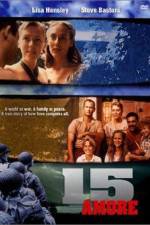 Watch 15 Amore 123movies