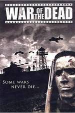 Watch War of the Dead 123movies