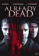 Watch Already Dead 123movies