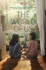 Watch The World of Us 123movies