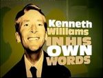Watch Kenneth Williams: In His Own Words (TV Short 2006) 123movies