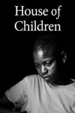 Watch House of Children 123movies