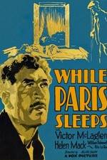 Watch While Paris Sleeps 123movies