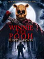 Watch Winnie-the-Pooh: Blood and Honey 123movies