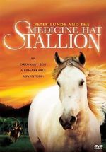 Watch Peter Lundy and the Medicine Hat Stallion 123movies