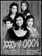 Watch XXX\'s & OOO\'s 123movies