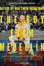 Watch The Boy from Medellín 123movies