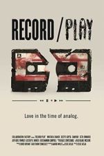 Watch Record/Play (Short 2012) 123movies