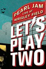 Watch Pearl Jam Lets Play Two 123movies