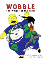 Watch Wobble: The Weight of the Truth 123movies