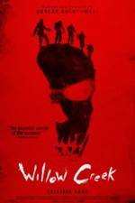 Watch Willow Creek 123movies