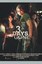 Watch 3 Days Gone 123movies