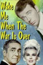 Watch Wake Me When the War Is Over 123movies