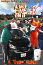 Watch I Got Five on it 3 123movies