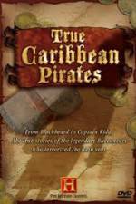 Watch History Channel: True Caribbean Pirates 123movies