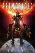 Watch Prometheus Trap 123movies