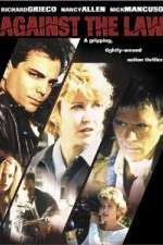 Watch Against the Law 123movies