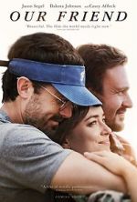 Watch Our Friend 123movies