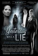 Watch Yesterday Was a Lie 123movies