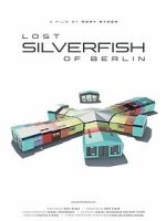 Watch Lost Silverfish of Berlin 123movies