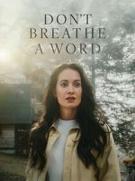 Watch Don\'t Breathe a Word 123movies