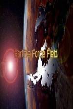 Watch National Geographic – Earths Force Field 123movies