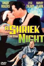 Watch A Shriek in the Night 123movies