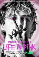 Watch Machine Gun Kelly's Life in Pink 123movies