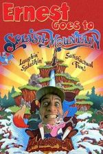 Watch Ernest Goes to Splash Mountain 123movies