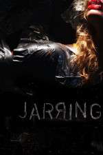 Watch Jarring 123movies