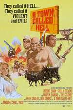 Watch A Town Called Hell 123movies