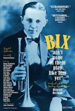 Watch Bix: Ain\'t None of Them Play Like Him Yet 123movies