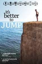 Watch It's Better to Jump 123movies