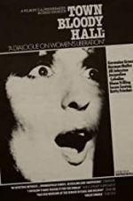 Watch Town Bloody Hall 123movies