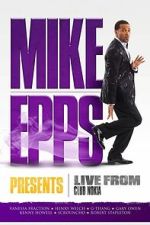 Watch Mike Epps Presents: Live from Club Nokia 123movies