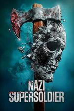 Watch Nazi Supersoldier 123movies