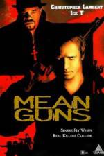 Watch Mean Guns 123movies