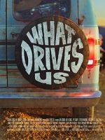 Watch What Drives Us 123movies