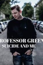 Watch Professor Green: Suicide and Me 123movies
